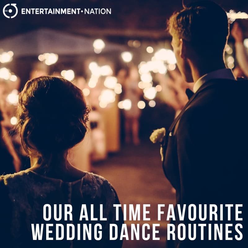 OUR ALL-TIME FAVOURITE WEDDING DANCE ROUTINES