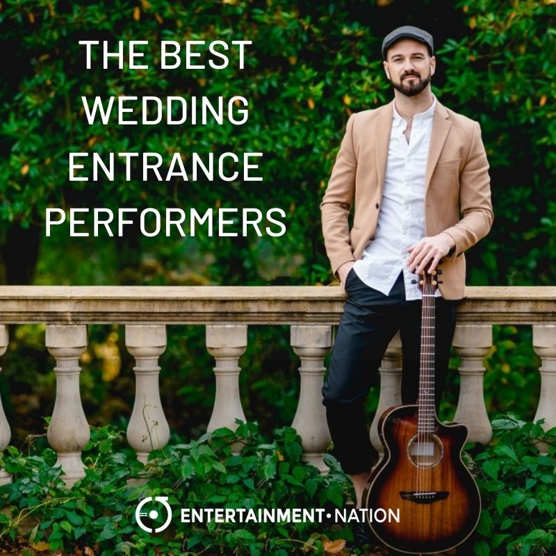 Top 11 Wedding Entrance Music Performers