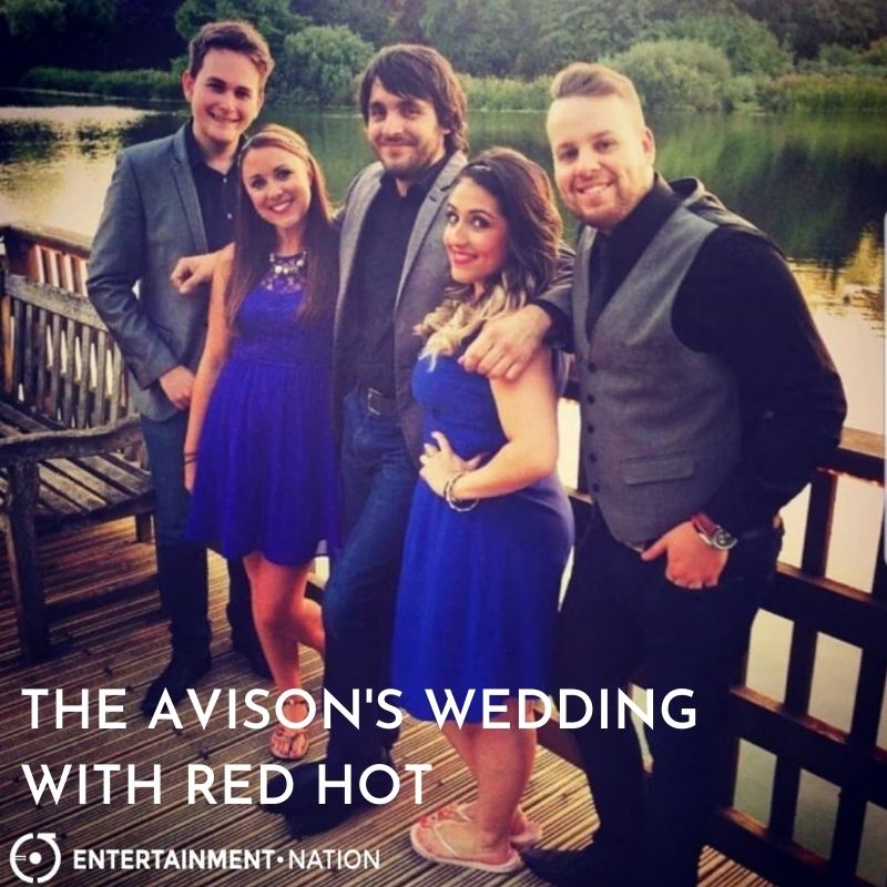 The Avison's Wedding with Red Hot
