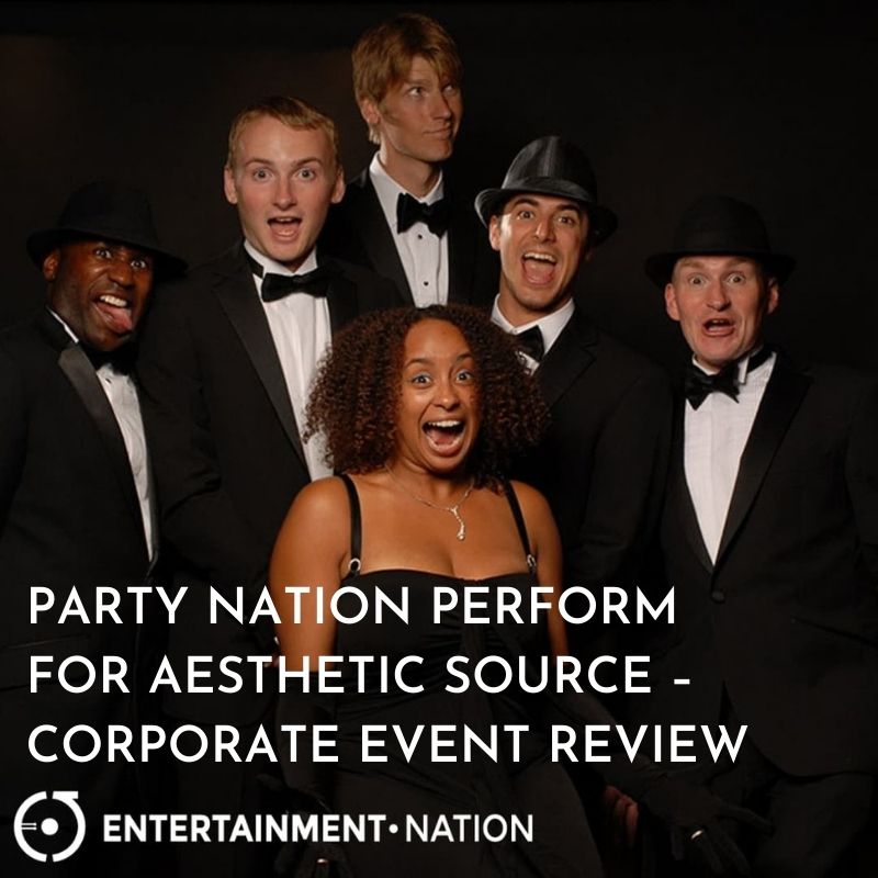 Party Nation Perform for Aesthetic Source – Corporate Event Review
