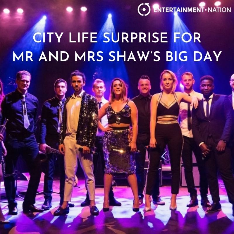 Wedding Band Review – City Life Surprise For Mr and Mrs Shaw’s Big Day