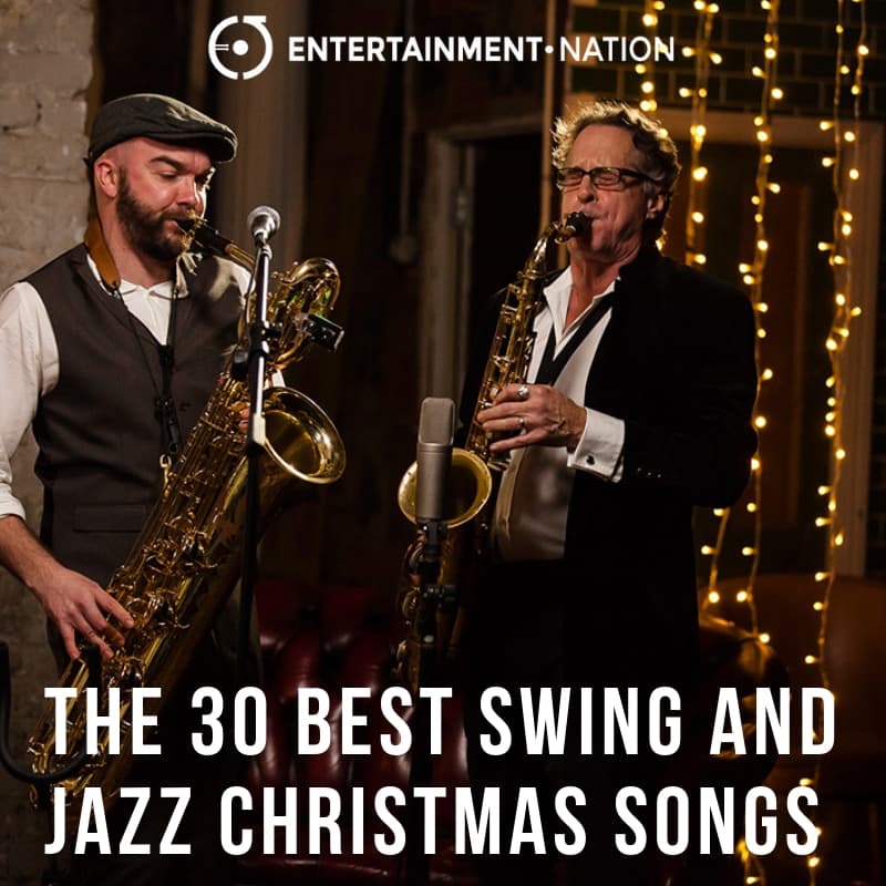 The 30 Best Swing and Jazz Christmas Songs