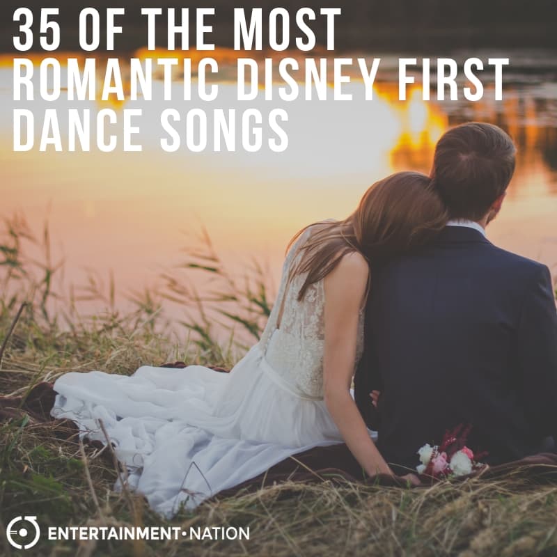 35 of the Most Romantic Disney First Dance Songs