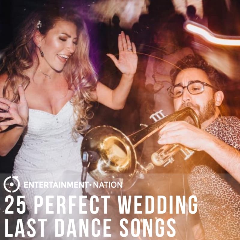 25 Perfect Wedding Last Dance Songs To Get Everyone Dancing