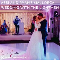 Abbi and Ryan's Stunning Mallorca Destination Wedding with The Lightmen