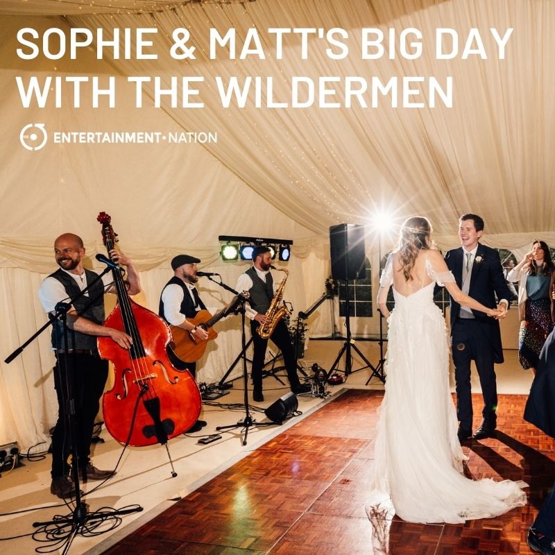Sophie & Matt’s Magical Marquee Wedding With The Wildermen