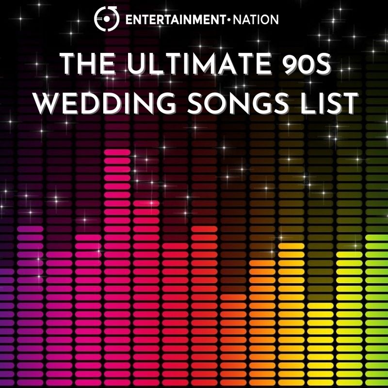 90s wedding songs