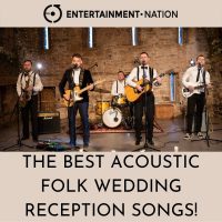 The Best Acoustic Folk Wedding Reception Songs!