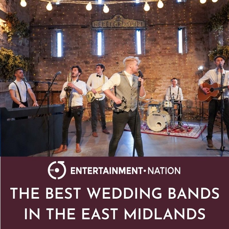 The Best Wedding Bands In The East Midlands