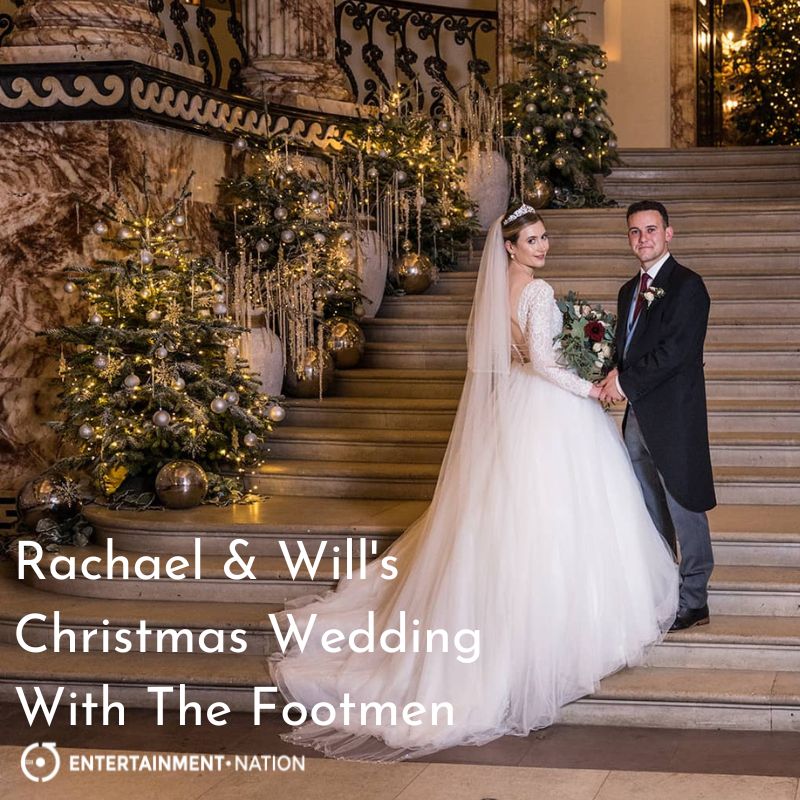 Rachael & Will’s Christmas Wedding With The Footmen