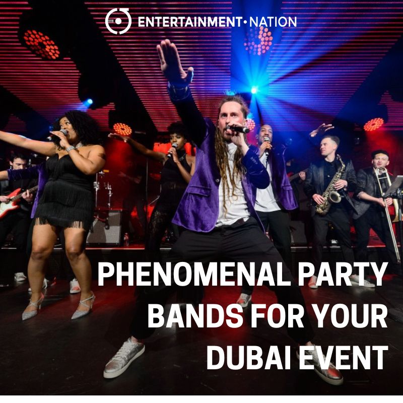 Phenomenal Party Bands For Your Dubai Event!