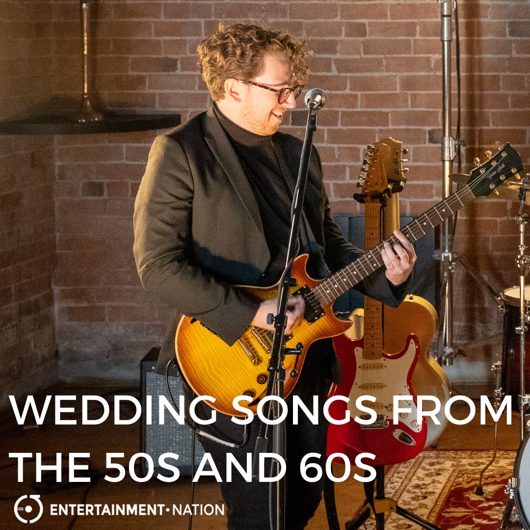 Oldies Wedding Songs From The 50s and 60s