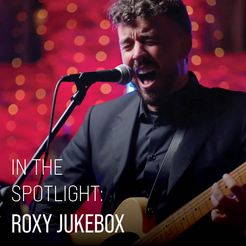 Roxy Jukebox In The Spotlight